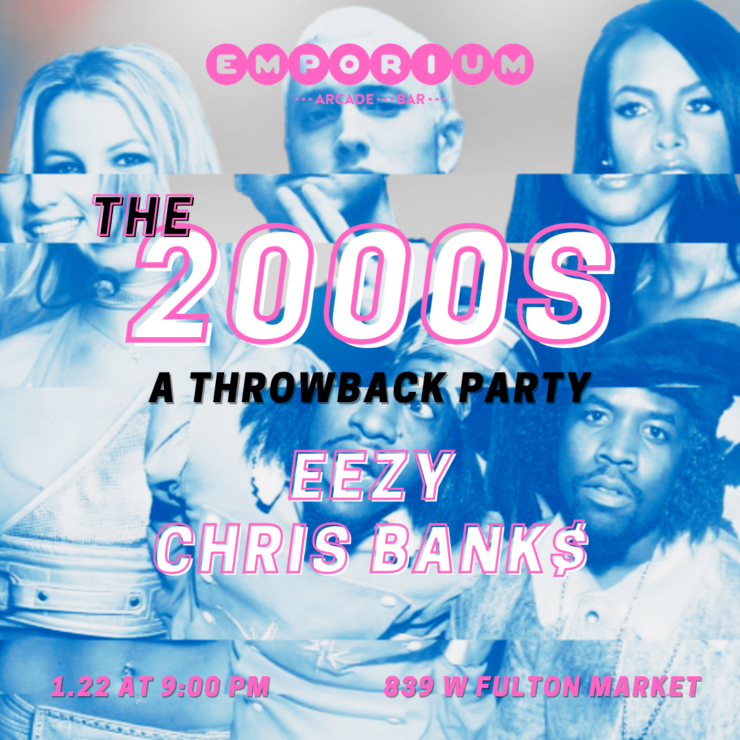 The 2000s w/ EEZY & Chris Bank$ (DJ Set) FREE