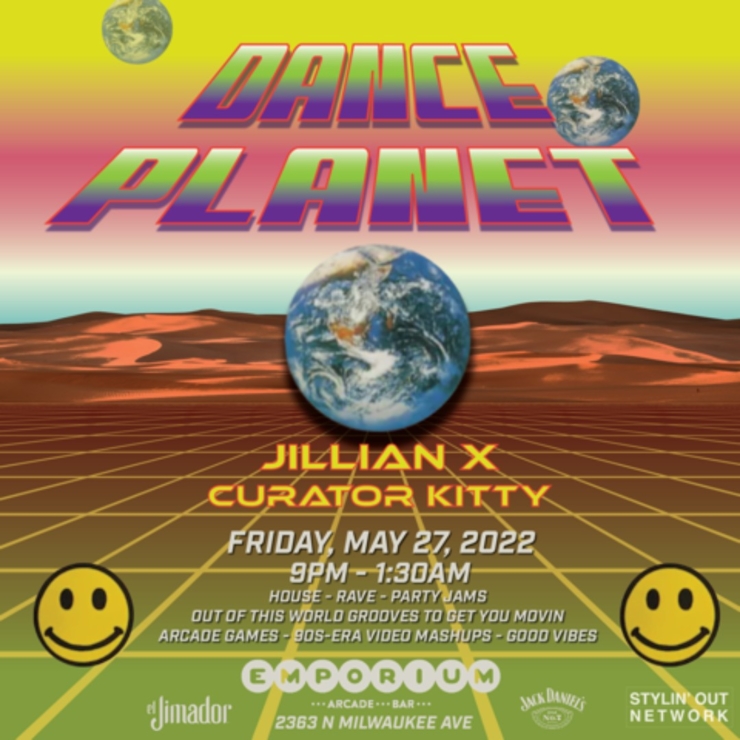 Dance Planet w/ Jillian X & Curator Kitty