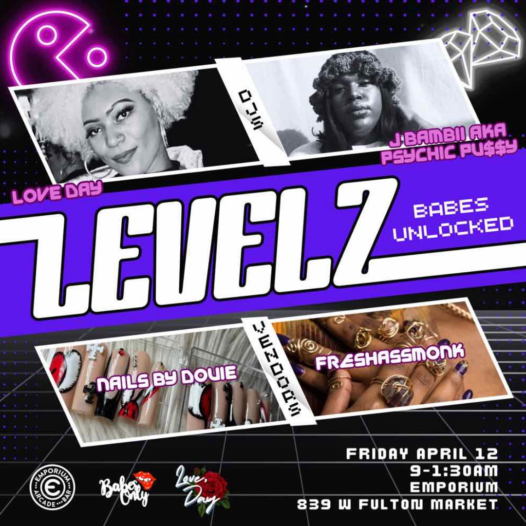 Levelz w babes only emporium fulton market april 12