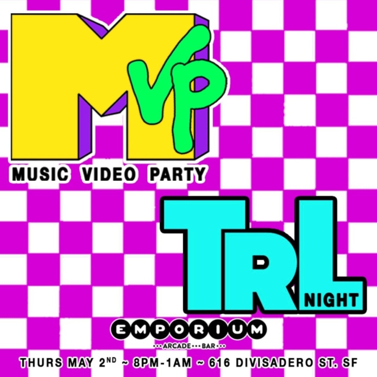 Music Video Party (MVP) – TRL Night