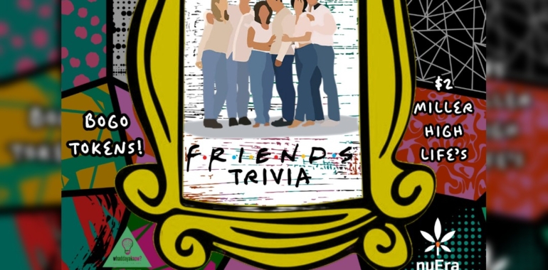 FRIENDS Trivia w/ Whaddayaknow