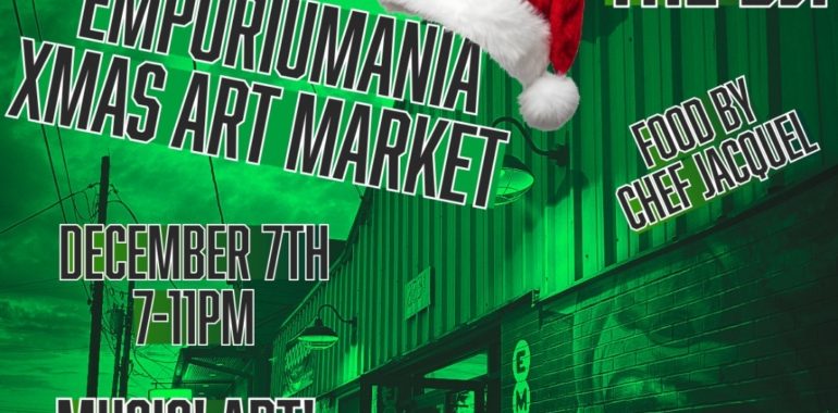 EMPORIUMANIA!!! Makers Market w/ DJ Pasta