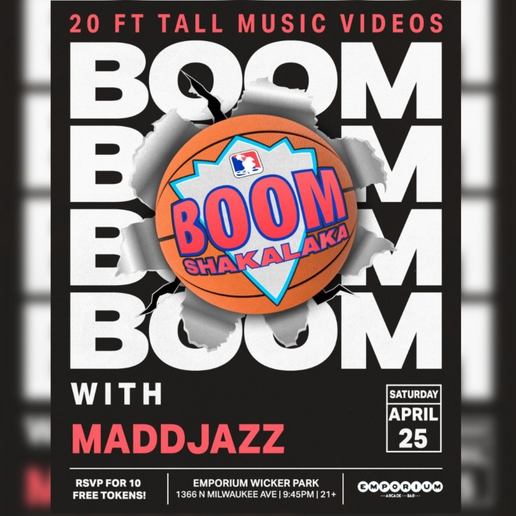 BOOMSHAKALAKA w/ DJ MADDJAZZ