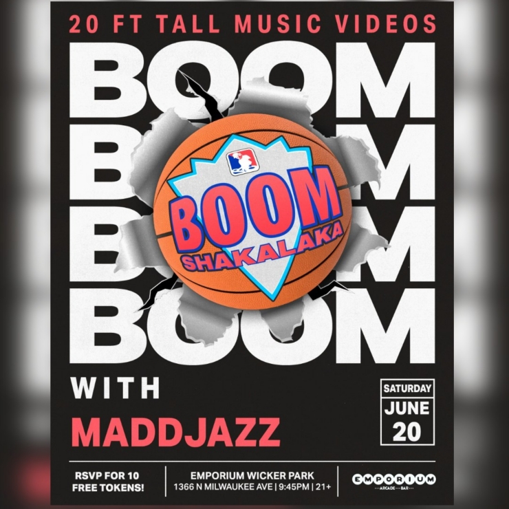 BOOMSHAKALAKA w/ DJ Maddjazz