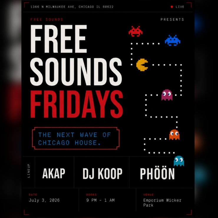 Free Sounds Fridays w/ AKAP, DJ KOOP & PHÖÖN