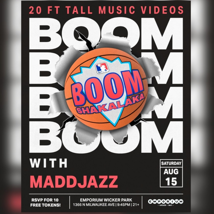 BOOMSHAKALAKA w/ DJ Maddjazz