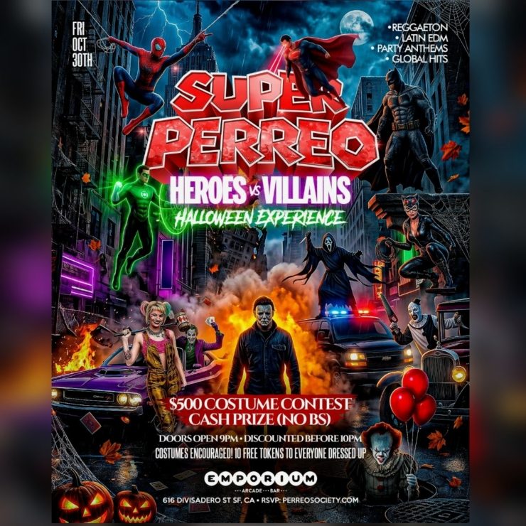 SUPER PERREO: Heroes vs. Villains Halloween Experience